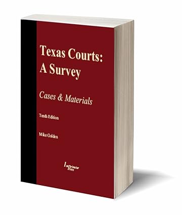 Texas Courts: A Survey