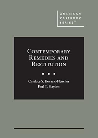 Contemporary Remedies and Restitution