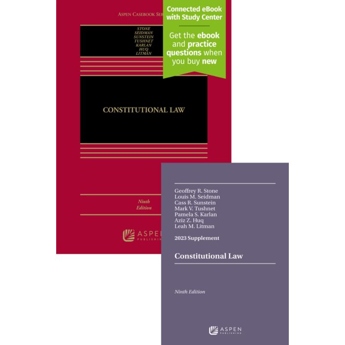 Bundle: Constitutional Law, Ninth Edition Edition and Constitutional Law Case 2023 Supplement Access